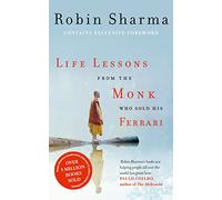 Life Lessons from the Monk Who Sold His Ferrari