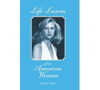 Life Lessons of an American Woman