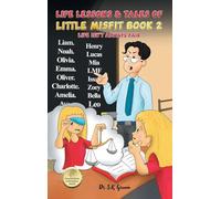 Life Lessons & Tales of Little MisFit: Book 2: Life Isn't Always Fair