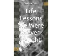 Life Lessons We Were Never Taught