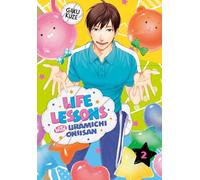 Life Lessons with Uramichi Oniisan 2