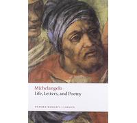 Life, Letters, and Poetry (Oxford World's Classics)