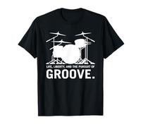 Life Liberty and The Pursuit of Groove Drummer Drum Art Camiseta