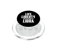 Life Liberty and The Pursuit of Libra Zodiac PopSockets PopGrip para MagSafe