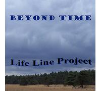LIFE LINE PROJECT - Beyond Time