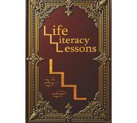 Life Literacy Lessons: The Science of Success Taught in the Future School