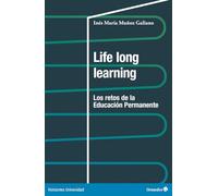 Life long learning: Los retos de la educación permanente (Horizontes Universidad)