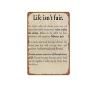 Life Not Fair Inspirational Aluminum Metal Sign 12x8 Inch