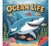 LIFE Ocean Coloring Book for Kids Ages 2-8: Bold Line Enjoy Hours Of Coloring Fun For Kids Big Coloring Pages Holiday Gift Boost Creativity Family ... Coloring Fun For Kids Big Coloring Pages Holi