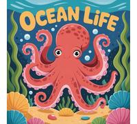 LIFE Ocean Coloring Book for Kids Ages 2-8: Fun Simple Pictures Screen Free Quiet Time For Toddlers And Preschoolers Great Christmas Gift Encourage ... Simple Pictures Screen Free Quiet Time F