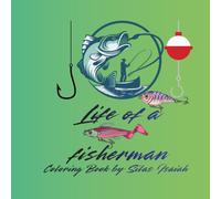 Life of a Fisherman Coloring Book by Silas Isaiah