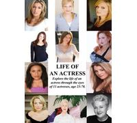 Life of an Actress