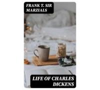 Life Of Charles Dickens (ebook)