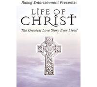 Life of Christ: Greatest Love Story Ever Lived [USA] [DVD]