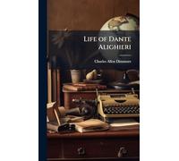 Life of Dante Alighieri