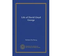 Life of David Lloyd George (v.2)
