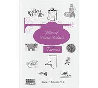 Life of Fred Zillions of Practice Problems Fractions
