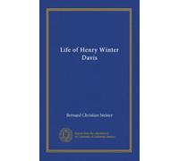 Life of Henry Winter Davis