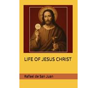 LIFE OF JESUS CHRIST