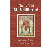 Life of St. Willibrord