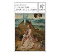Life of the apostle St. John