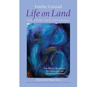 Life on Land: The Story of Continuum, the World-Renowned Self-Discovery and Movement Method