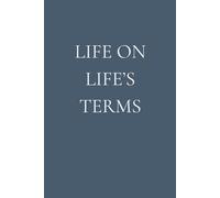 Life on Life's Terms: A lined notebook for recovery, reflection, and daily clarity