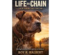 Life on the Chain: View from the Collar