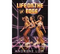 Life on the Edge: Vintage Edition (The Seventies Collective)
