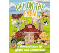 Life on the Farm: A Coloring Adventure