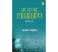 Life On The Mississippi, Complete