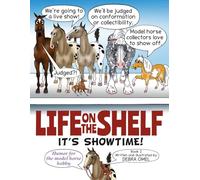 LIFE ON THE SHELF: It's Showtime!