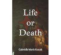 Life or Death: an ancient legend