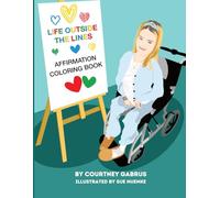 Life Outside the Lines: Affirmation Coloring Book