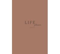 LIFE planner 2025: Plan, Manifest & Build Your Dream Life mindfully