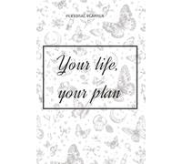 Life Planner Essenziale | Planner per la gestione delle attività giornaliere | Obiettivi settimanali | Note