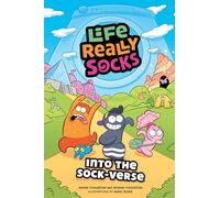 LIFE REALLY SOCKS INTO THE SOCK VERSE: Volume 1