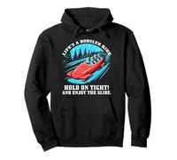 Life’s a Bobsled Ride Hold on Tight and Enjoy The Slide Sudadera con Capucha