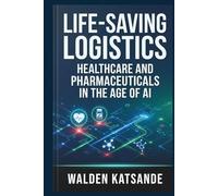 Life-Saving Logistics: Healthcare and Pharmaceuticals in the Age of AI