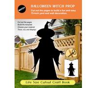Life-Size Witch Craft Template Book: Halloween Silhouette Pattern for Yard Art and Party Displays: 75-Inch Witch Silhouette Pattern: Wall and Lawn Decoration Craft Template for Halloween Events