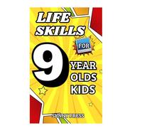 LIFE SKILLS QUESTIONS FOR 9-YEAR-OLD KIDS