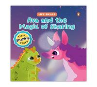 Life Skills Series-Ava and the Magic of Sharing: Power of Sharing, Empathy & Friendship | A Heartwarming Illustrated Tale for Kids I Teaches Valuable Lessons I Ages 5+ [Penguin Early Learning Series]