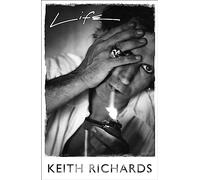 Life: The No. 1 Sunday Times bestseller from the Rolling Stones legend