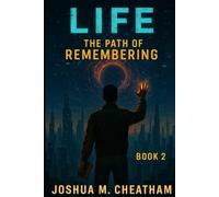 Life: The Path of Remembering (Life (Series))