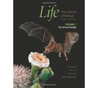 Life, the Science of Biology: The Cell and Heredity: v. 1 (Life: The Cell and Heredity: The Science of Biology)