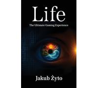 Life: The Ultimate Gaming Experience (Life / Życie)