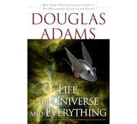 LIFE THE UNIVERSE & EVERYTHING (Hitchhiker's Guide to the Galaxy) [Idioma Inglés]: 3