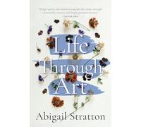Life Through Art: Revive creative freedom, heal from trauma and embody spiritual wisdom