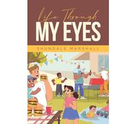 Life Through My Eyes