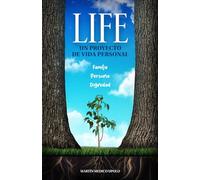 Life. Un proyecto de vida personal